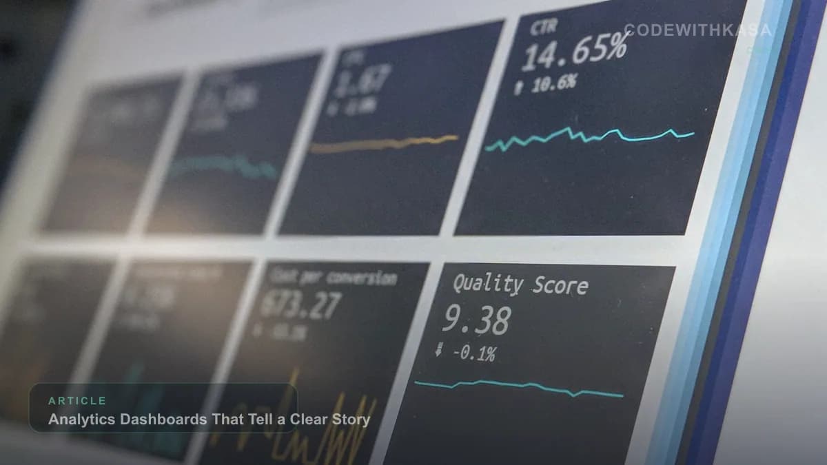 Analytics Dashboards That Tell a Clear Story